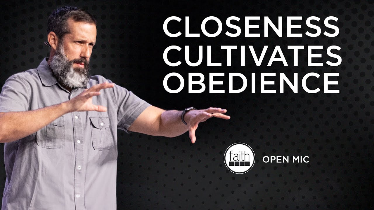 Closeness Cultivates Obedience